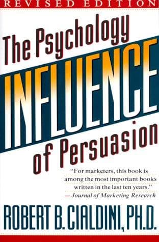 Influence - The Psychology Of Persuasion